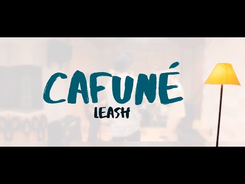 Leash - Cafuné [ Clipe Oficial ]