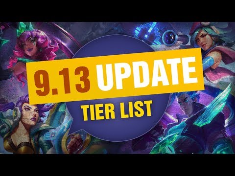 UPDATED League of Legends Mobalytics Patch 9.13 Tier List New OP Champions And Q&A