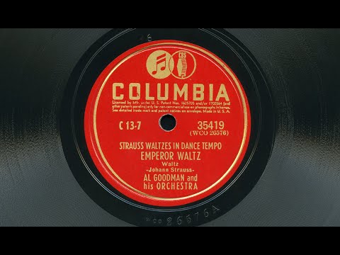 Al Goodman and his orchestra – Emperor waltz / Artist's life 1941