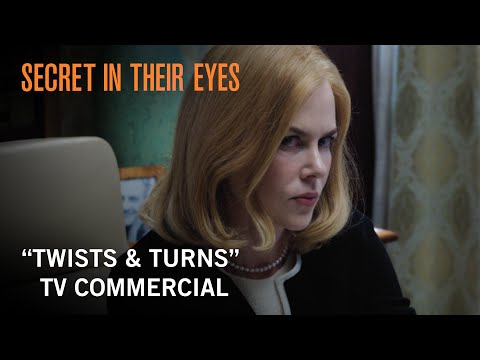 Secret In Their Eyes | "Twists & Turns" TV Commercial | STX Entertainment