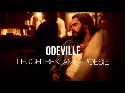 Odeville - Leuchtreklamenpoesie (Official Video)