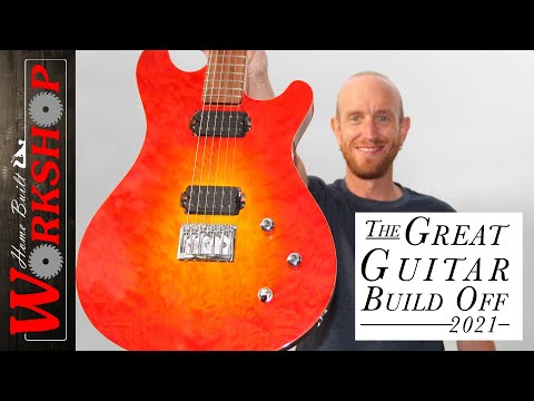 The Great Guitar Build Off 2021 | Full Build and Official Submission Video