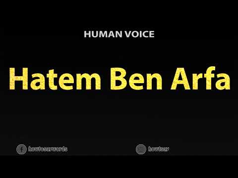 How To Pronounce Hatem Ben Arfa