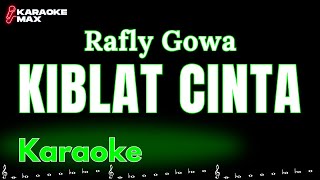 Download lagu KARAOKE KIBLAT CINTA - RAFLY GOWA mp3 Download lagu KARAOKE KIBLAT CINTA - RAFLY GOWA mp3