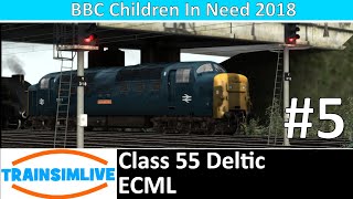 Charity Stream - Train Simulator 2019 - Class 55 On ECML
