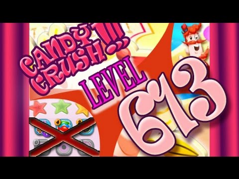 How to beat Candy Crush Saga Level 613 - 3 Stars - No Boosters - 66,440pts