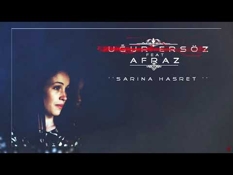 Sarına Hasret ama sadece Afraz