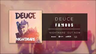 Deuce - Famous (Official Audio)