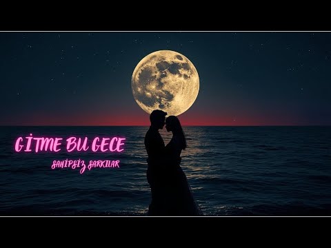 Gitme bu gece    Söz-Müzik : Sahipsiz Şarkılar
