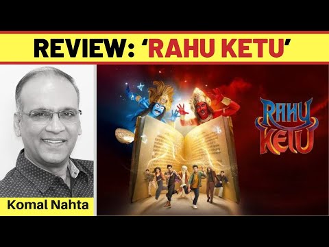 ‘Rahu Ketu’ review