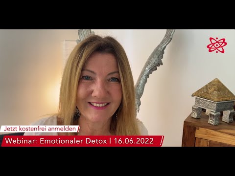 Kostenfreies Webinar: Entlaste dich – Emotionaler Detox16. Juni 2022 | 19:00