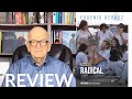 Movie Review of Radical | Entertainment Rundown