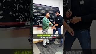 Alakh Sir Night Raid In PW Studio🚨🚨 #alakhsir #class10 #physicswallah #boardexam