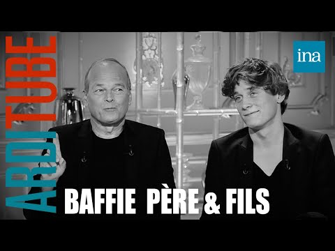 Baffie père et fils chez Thierry Ardisson | INA Arditube