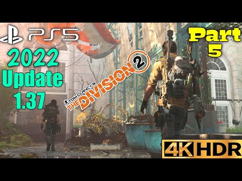 The Division 2 PS5 Gameplay Walkthrough Part 5 Take Control Of Viewpoint 4K 60FPS HDR No Commentary