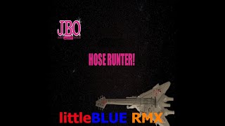 J.B.O. - Hose runter! (littleBLUE RMX)
