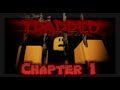 Trapped (Roblox Walkthrough) || Chapter 1