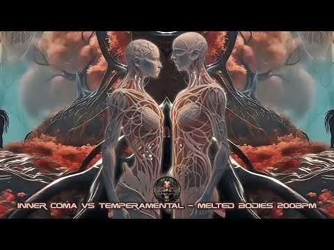 Inner Coma vs. Temperamental - Melted Bodies  [Hitech / Psytrance / High-Tech / Hitech Trance]