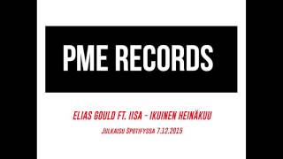 Elias Gould - Ikuinen Heinäkuu Ft. Iisa