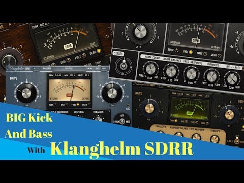 Big Kick and Bass with Klanghelm SDRR