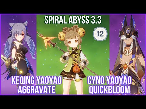 YaoYao IS FINALLY HERE! Keqing Aggravate x Cyno Quickbloom with YaoYao - Spiral Abyss 3.3 Gameplay!