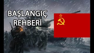 HOİ4 - SOVYETLER BİRLİĞİ BAŞLANGIÇ REHBERİ