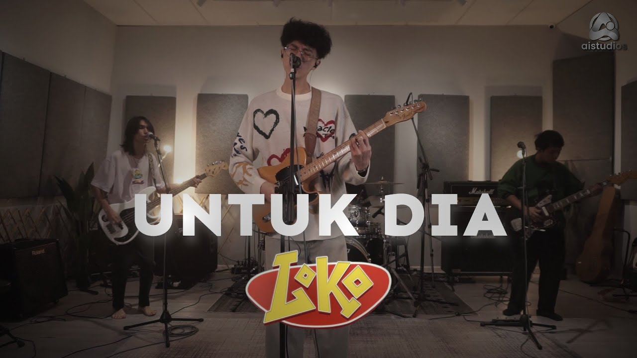 Loko - Untuk Dia | Live at A.i Studios | 2024