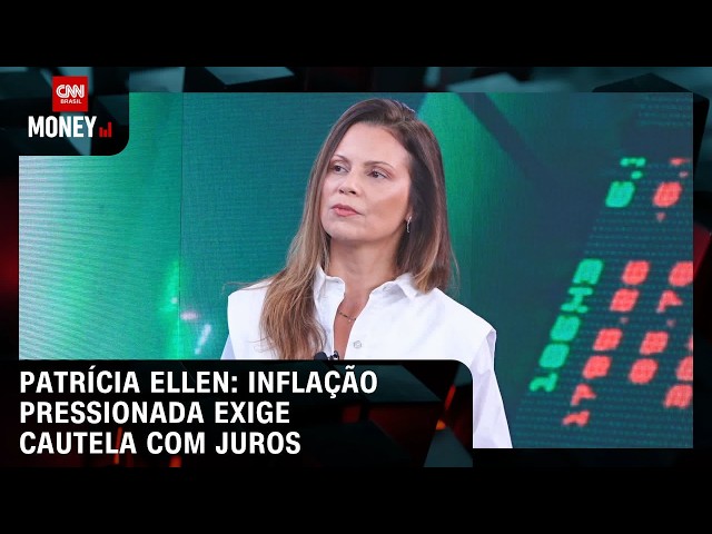 Patrícia Ellen: Inflação pressionada exige cautela com juros | FECHAMENTO DE MERCADO