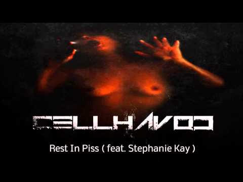 Cellhavoc-Rest in Piss