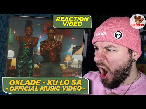 OXLADE FINALLY RELEASES KU LO SA VIDEO AND ITS FIRE! | CUBREACTS UK ANALYSIS VIDEO