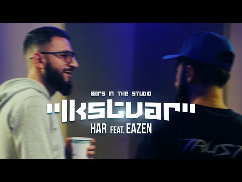Har feat. Eazen - Lkstvar | Bars in The Studio (session #7)