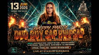 Download lagu DJ AYCHA - HAPPY PARTY DUO BOY SAP NYAPSAP FIRDIL MANJA 789 FT AFFAN ENDUT 789 mp3 Download lagu DJ AYCHA - HAPPY PARTY DUO BOY SAP NYAPSAP FIRDIL MANJA 789 FT AFFAN ENDUT 789 mp3