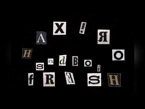 Haxiro- Desaparecido ft. Sadboi Fresh