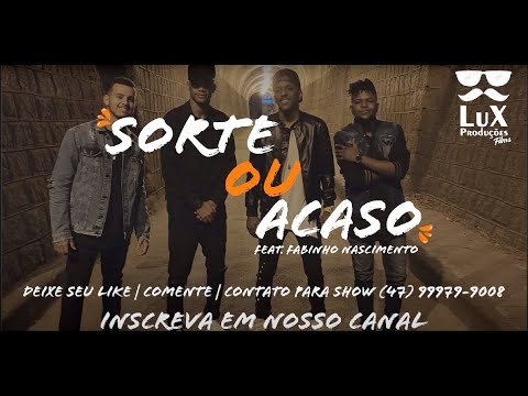Grupo Pegou de Jeito - Sorte ou Acaso feat. Fabinho Nascimento. (É que eu ganhei na loteria).