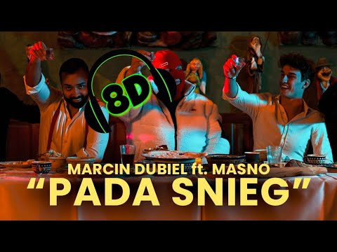 Marcin Dubiel x Masno - Pada Śnieg 8D (SŁUCHAJ W SŁUCHAWKACH!)