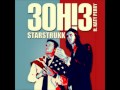 STARSTRUKK 3OH!3 REMIX 