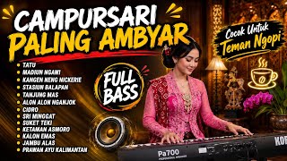 Download lagu CAMPURSARI TATU PALING VIRAL ALBUM DIDI KEMPOT PALING AMBYAR ENAK UNTUK SANTAI mp3 Download lagu CAMPURSARI TATU PALING VIRAL ALBUM DIDI KEMPOT PALING AMBYAR ENAK UNTUK SANTAI mp3