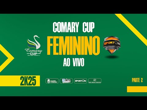 COMARY CUP FEMININO  JULHO 2025
