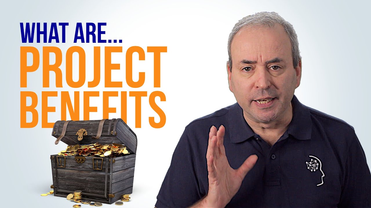 What are Project Benefits?