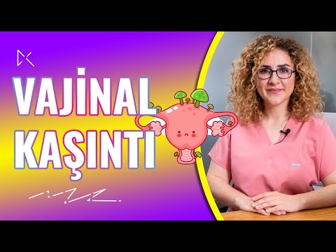 Vajinal Kaşıntı neden olur? Nasıl tedavi edilir?