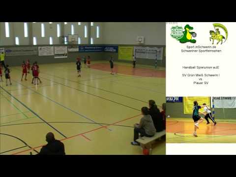 Handball Spielunion wJE Finalrunde 34:18 SV Grün Weiß Schwerin I vs. Plauer SV