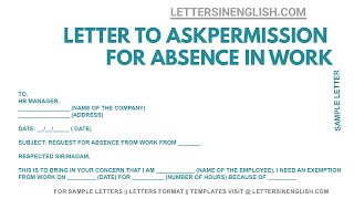 How to Write a Letter Asking for Permission to be Absent from Work | Letters in English
