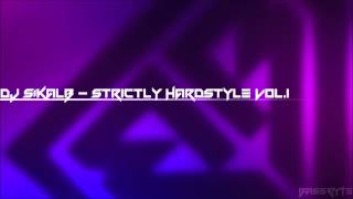//bassbyte.com - Episode 028 - DJ SIKALB - Strictly Hardstyle Vol.1