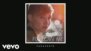 Isac Elliot - Parachute (Pseudo Video)