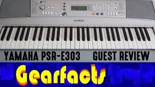 Video thumbnail for Guest review: Yamaha PSR E303 by Jordan Livesy by Gearfacts