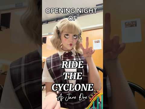 Opening Night of RIDE THE CYCLONE 🎢🌀❤️ #ridethecyclone #rtc #musicaltheatre #janedoe #theatrekid