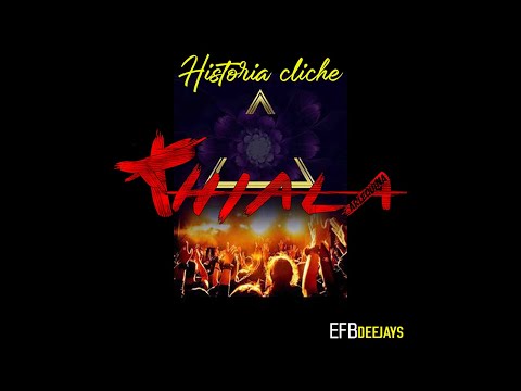 Thiala Arlequina And EFB Deejays - Historia Clichê