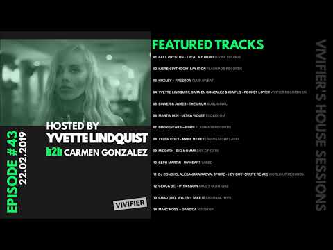Vivifier's House Sessions [Episode 43] Presented by Yvette Lindquist b2b Carmen Gonzalez