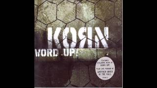 Korn - Word Up (Original)