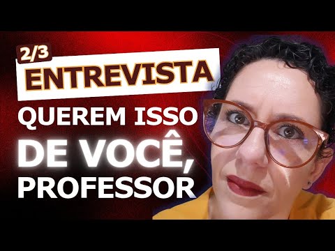 ENTREVISTA de EMPREGO para PROFESSOR l Passo 2/3 para PROFESSORES INICIANTES
